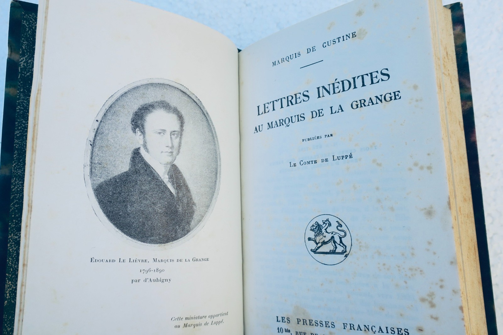 Marquis de Custine Unveröffentlichte Briefe an den Marquis de la Grange