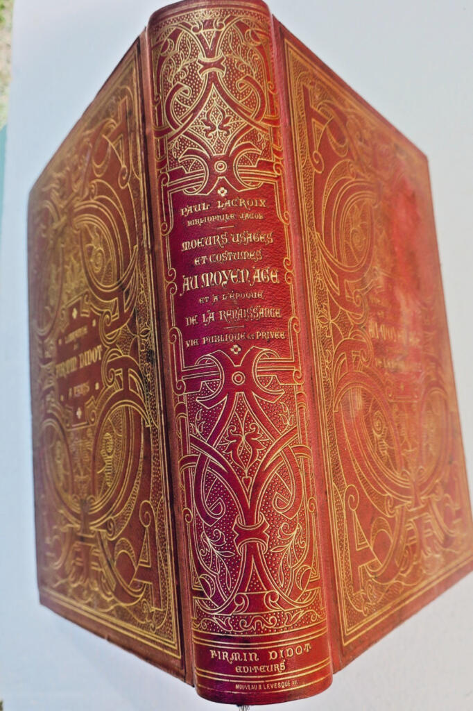 moeurs, usages et costumes au Moyen Age et à l&rsquo;époque de la renaissance 1877