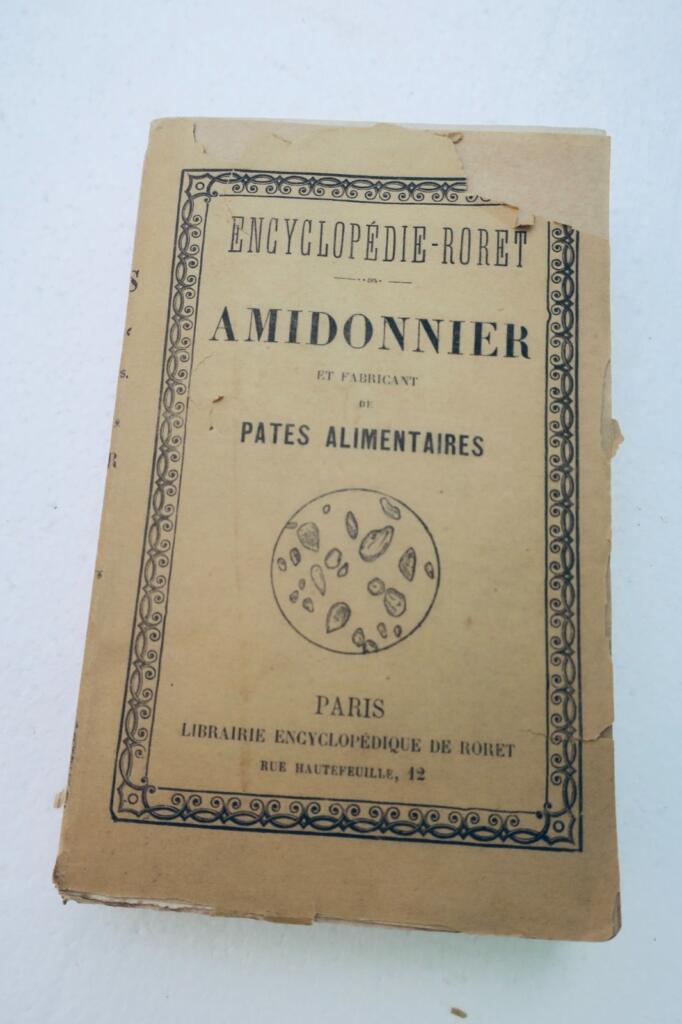 pates alimentaires amidonnier and the pasta manufacturer 1890 Roret