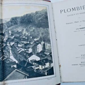 Plombières ancien et moderne avec gravures, plans et cartes. 1865