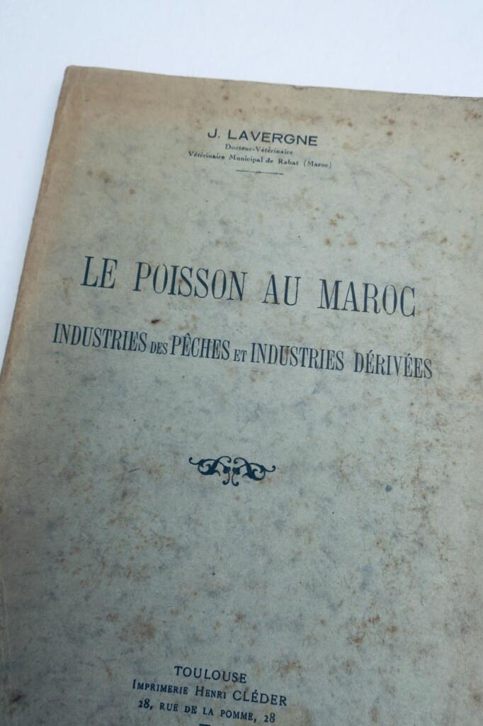 poisson au Maroc, industries des pêches et industries dérivées 1932
