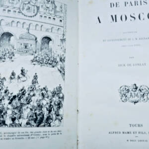 russie De Paris à Moscou, souvenirs du couronnement de S. M. Alexandre III