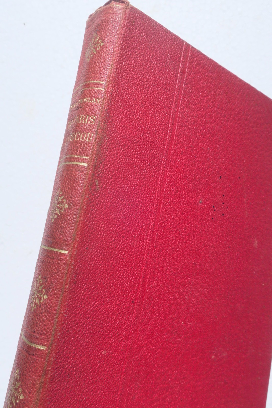 russie De Paris à Moscou, souvenirs du couronnement de S. M. Alexandre III - La Librairie Antique