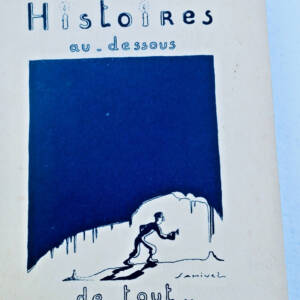 samivel Histoires au-dessous de tout..