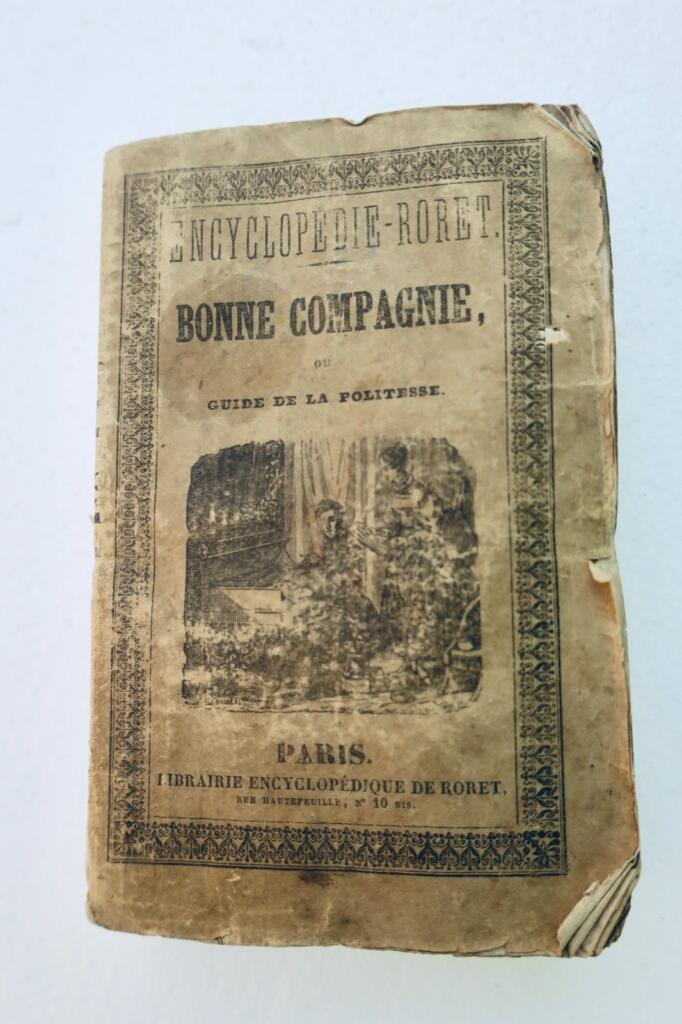 politesse manuel complet de la bonne compagnie ou Guide de la polit.. Roret 1839