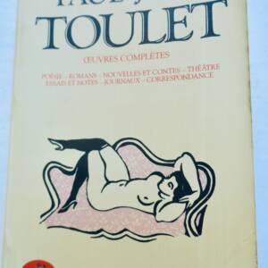 Paul Jean Toulet, Œuvres complètes – Poésie, romans, nouvelles…