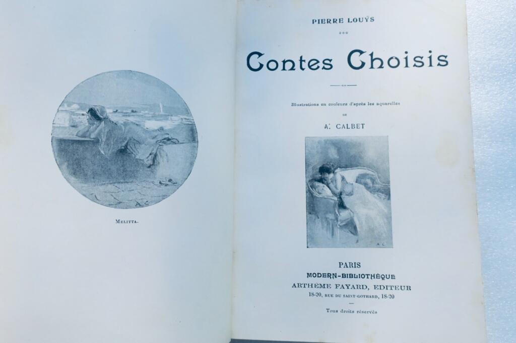 curiosa LOUYS Pierre chansons de Bilitis + Contes choisis, la femme et le pant..
