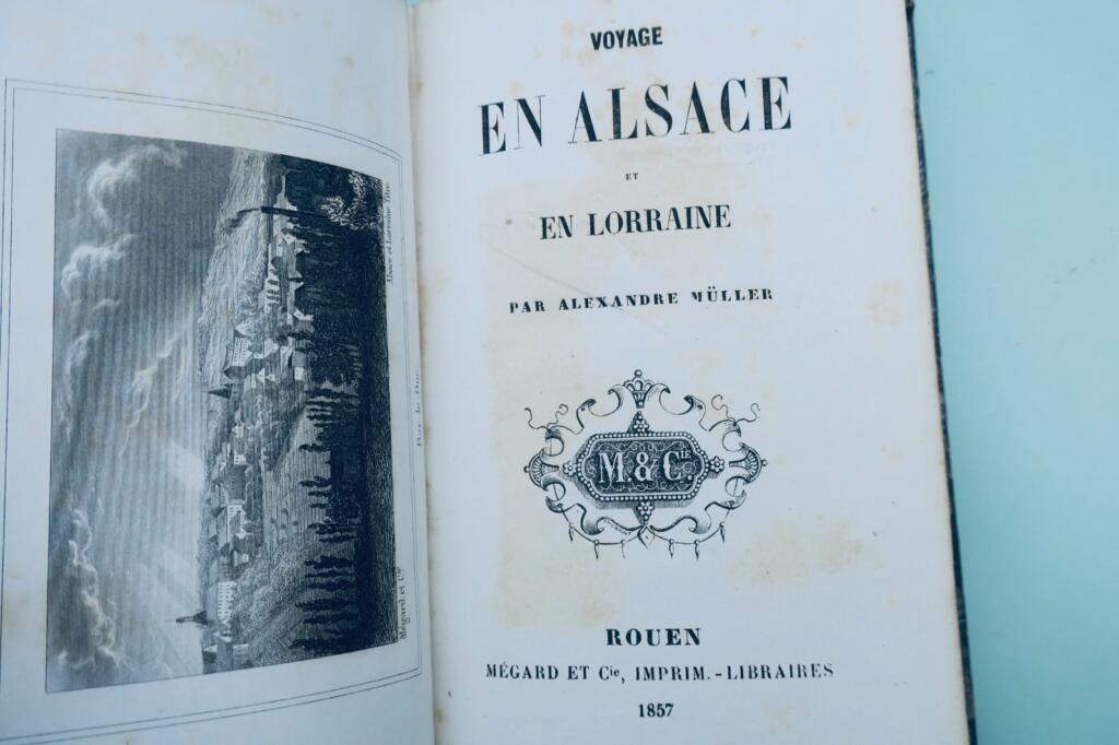 Alsace et en Lorraine MULLER Voyage en Alsace et en Lorraine 1857