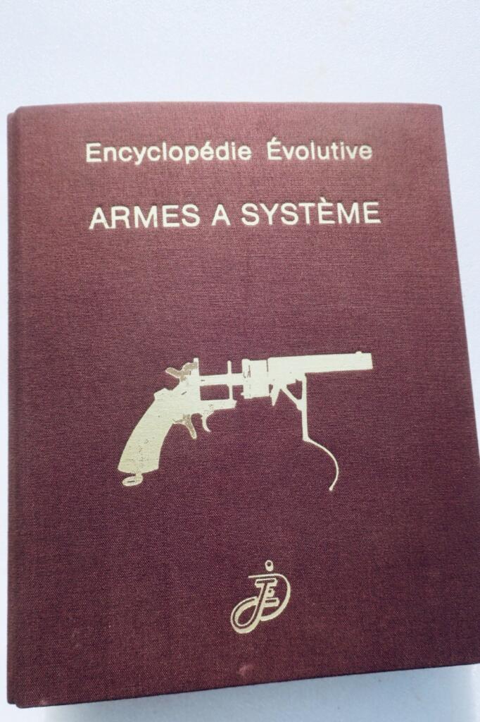 armes Encyclopédie évolutive armes à système