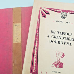 BRY Henri TOUCHET J. De Tapioca à Grand'Mère Dobrovna