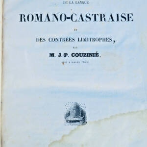 castres TARN 81 DICTIONNAIRE DE LA LANGUE ROMANO-CASTRAISE ET DES CONTREES 1850