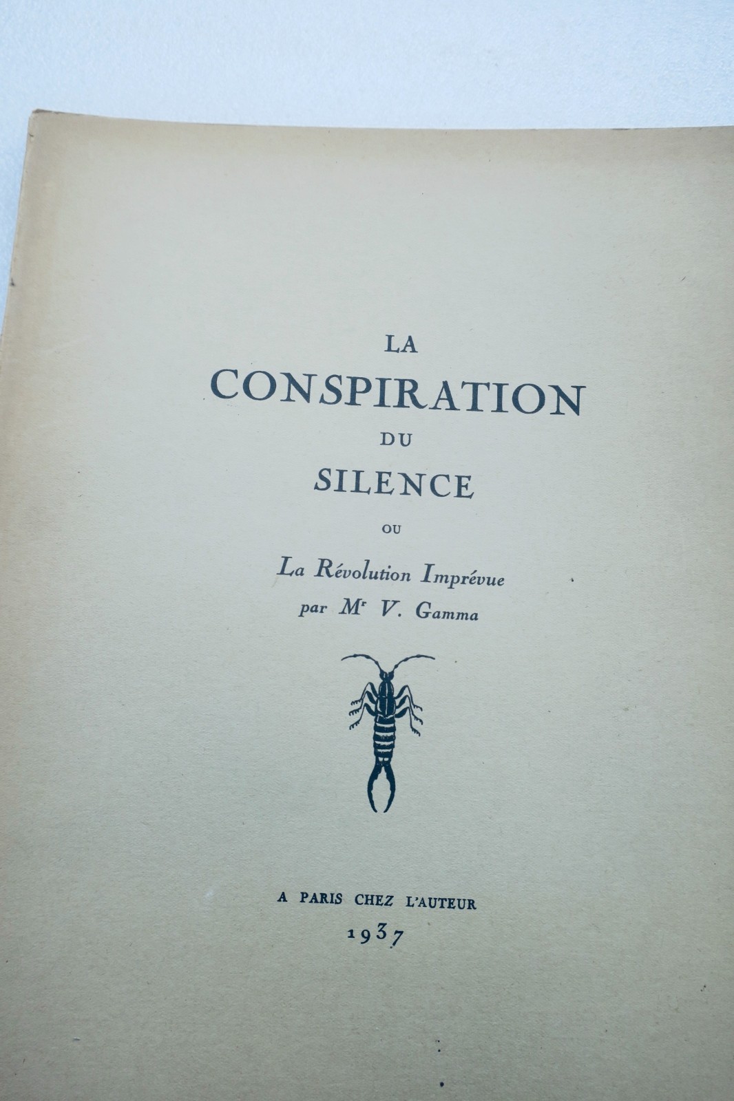 conspiration du silence ou la révolution imprévue 1937, in-4 (livre ancien, vue 2 sur 8)