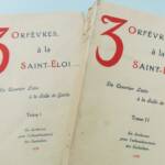 curiosa 3 orfèvres à la Saint-Eloi… De la Salle de Garde au Quartier Latin - La Librairie Antique