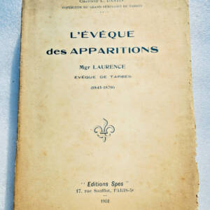 évêque des apparitions Mgr Laurence évêque de Tarbes 1845-1870