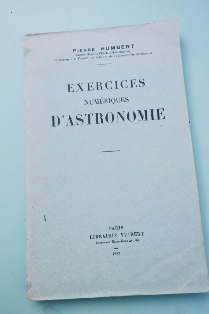 Exercices numériques d'astronomie 1933 Humbert
