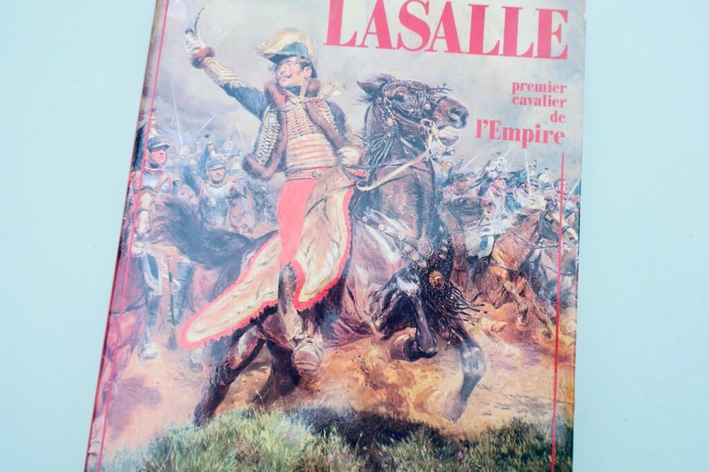 hussard LE GENERAL COMTE CHARLES LASALLE PREMIER CAVALIER DE L’EMPIRE 1775-1809