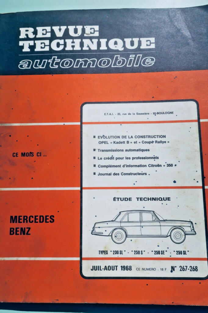 Mercedes Benz 230 SL 250 SE Revue technique automobile n°267-268 1968