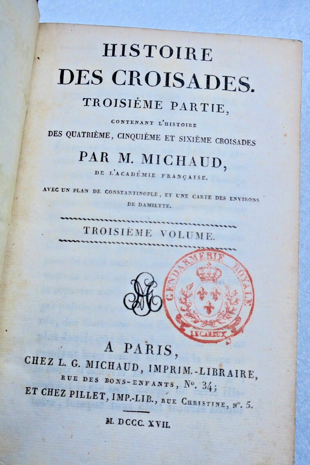 MICHAUD Geschichte Der Kreuzzüge 1817 Gendarmerie – Image 3