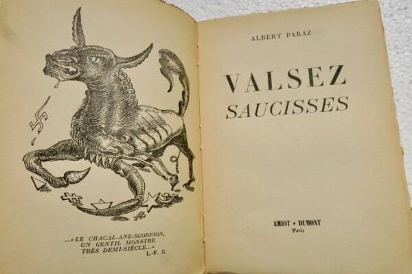PARAZ (Albert) CELINE (Louis-Ferdinand) Valsez saucisses