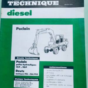 Pelles 75P 90P Revue Technique TP Deutz Poclain hydrauliques Deutz