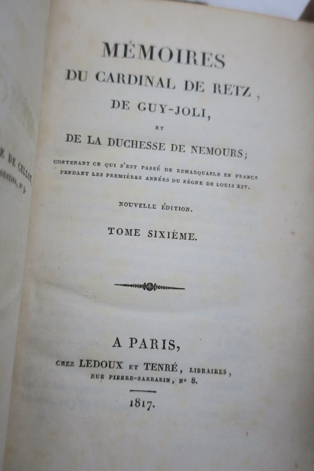 Cardinal de Retz, *Mémoires*, 1817