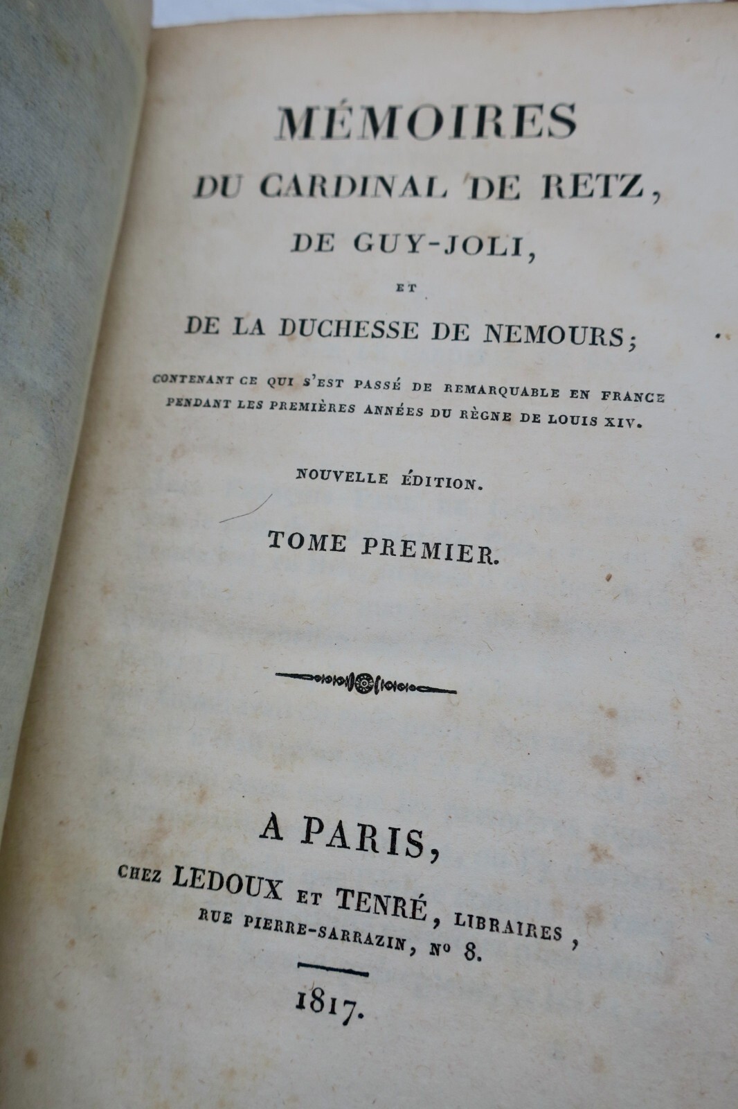 Cardinal de Retz, *Mémoires*, 1817