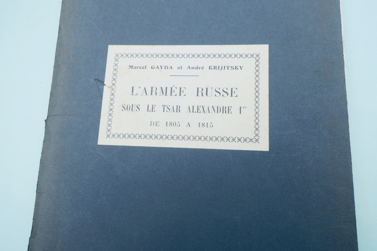 Russie Gayda L'armée russe sous le Tsar Alexandre 1er de 1805 à 1815 (vue 2 sur 9)