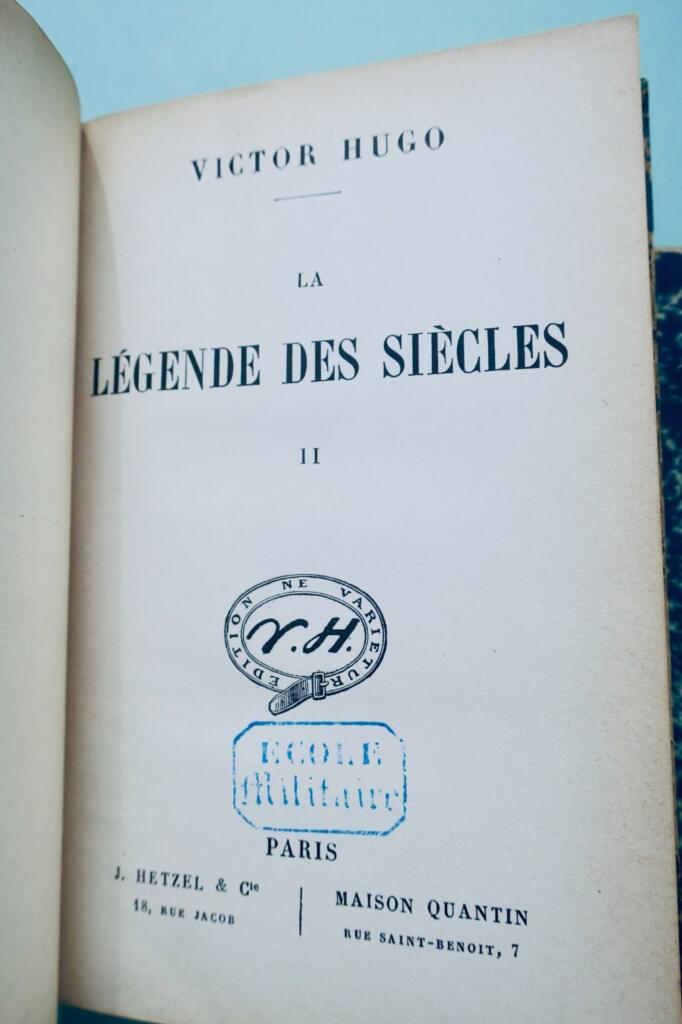 VICTOR HUGO HETZEL LA LEGENDE DES SIÈCLES école militaire