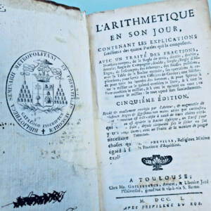 ARITHMETIQUE EN SON JOUR,..COMPOSITION ET USAGE DE LA JAUGE…