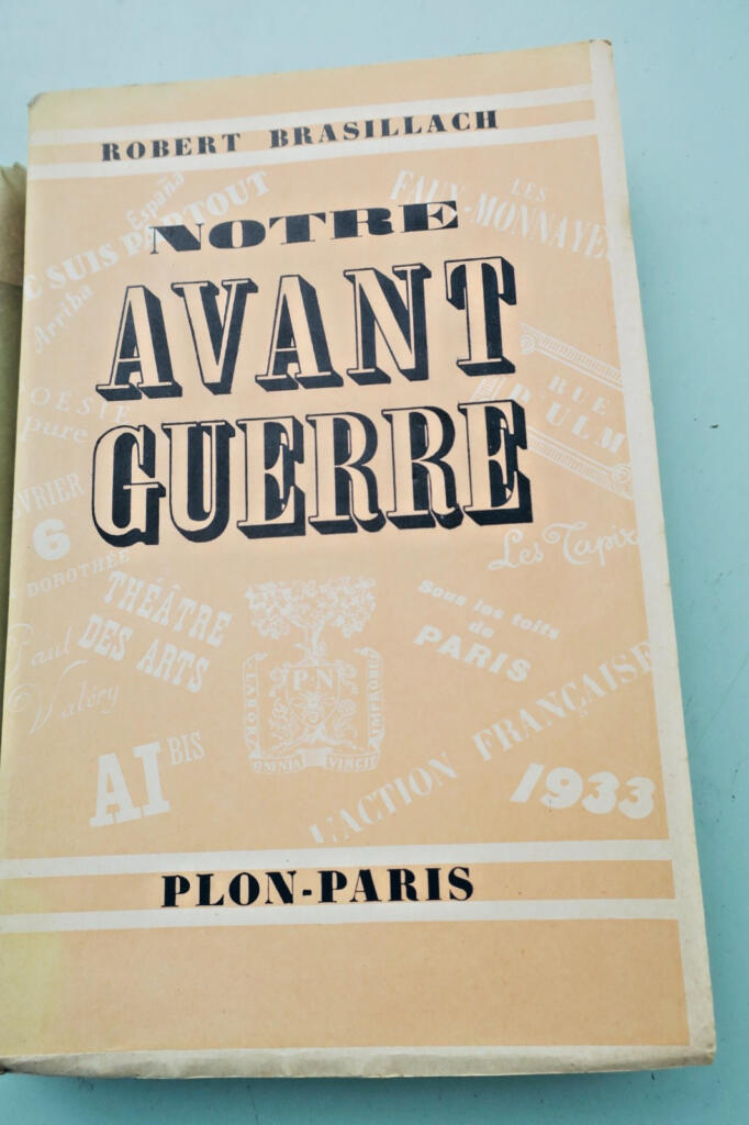 Brasillach (Robert) Notre avant guerre 1941 sur Alfa