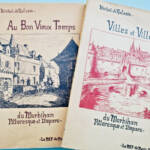 breton Villes et villages & Au bon vieu temps Morbihan pittoresque et disparu 56 - La Librairie Antique