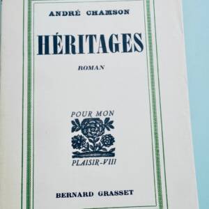 André Chamson, Héritages – mit Widmung