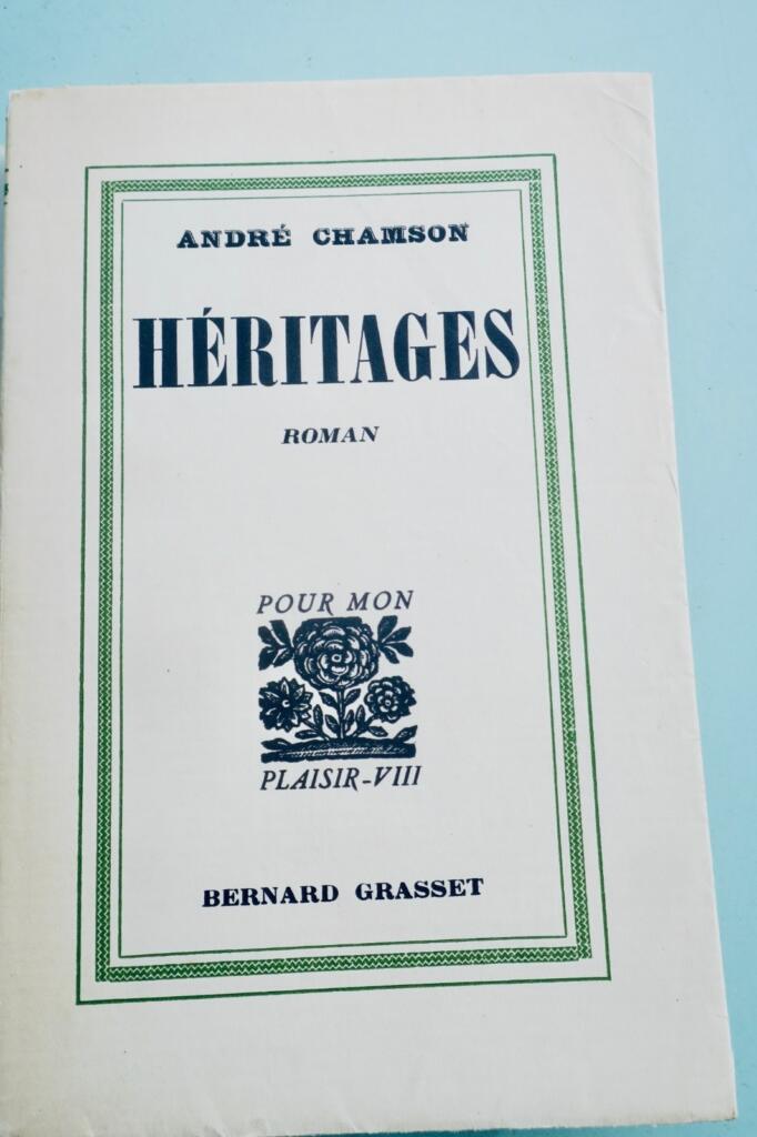 André Chamson Erbschaften + Widmung