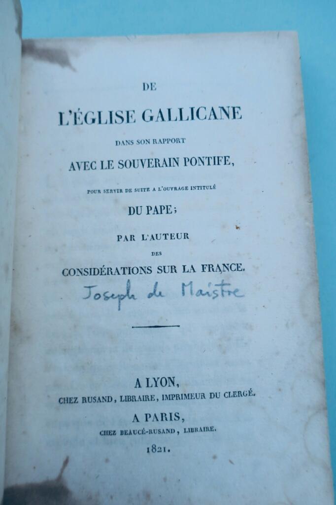 高卢教会与教皇关系论 1821 de Maistre