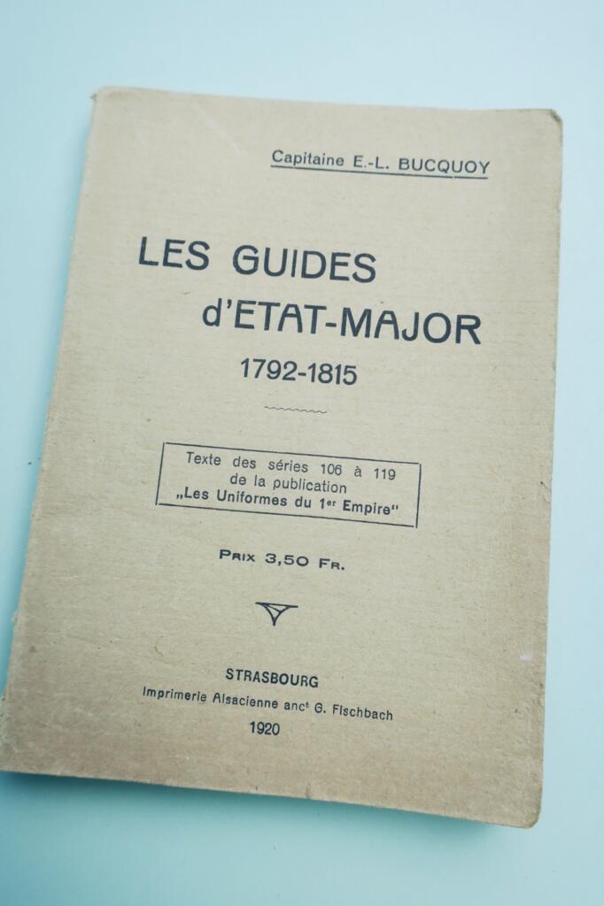 empire BUCQUOY Les Guides d'État-Major 1792-1815