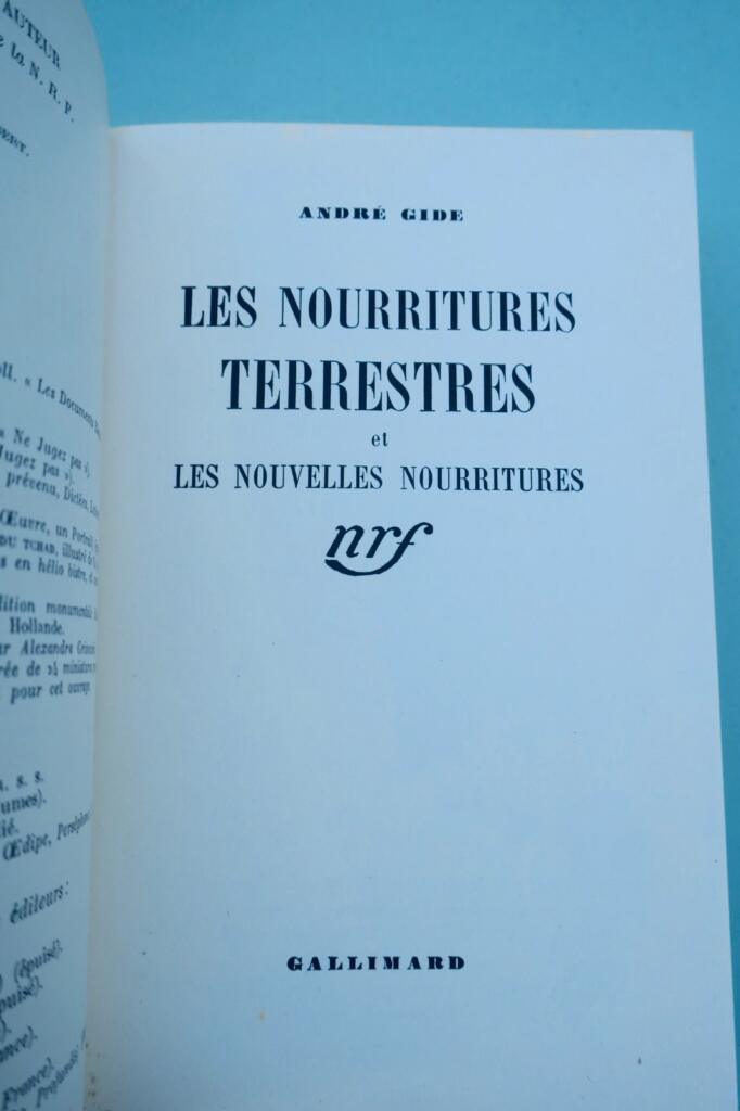 André Gide. Die Speisen der Erde und die neuen Speisen