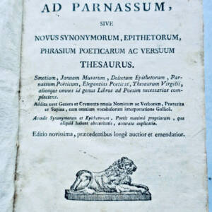 Gradus ad Parnassum oder Novus Synonymorum, Epithetorum, Versuum-Thesaurus 1897