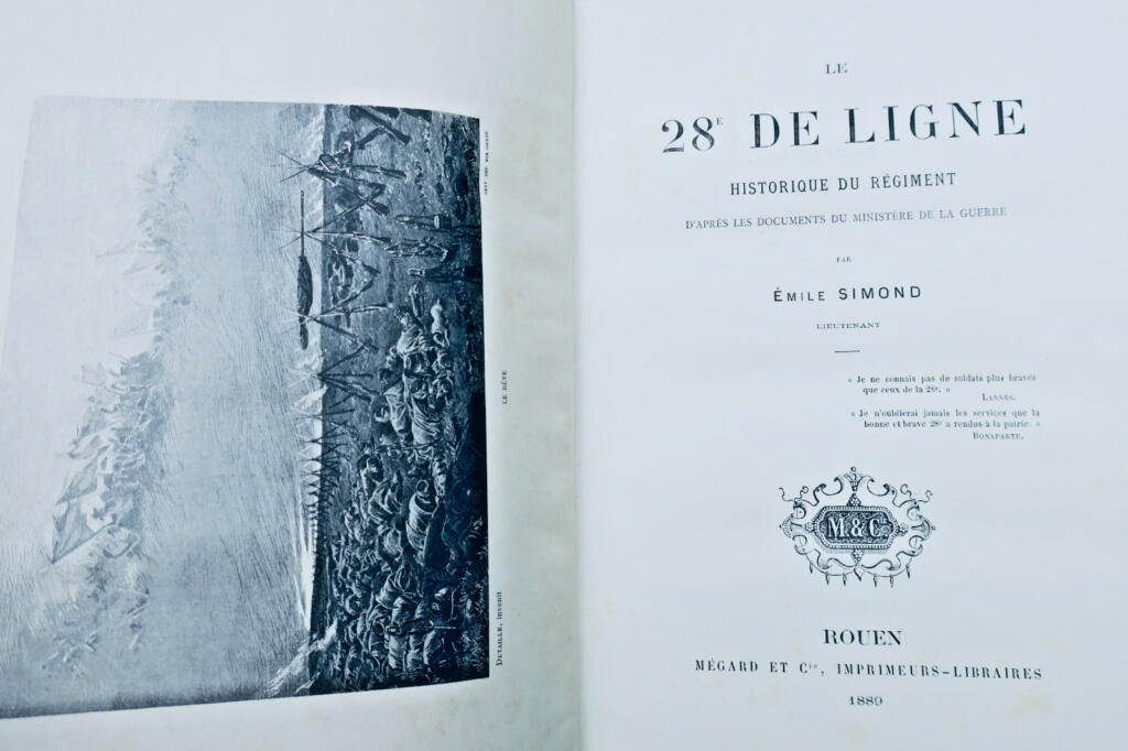 guerre lieutenant Emile LE 28e DE LIGNE. Historique du Régiment, d&rsquo;après les doc