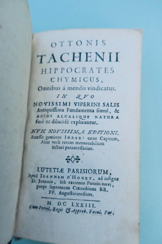 hippocrate Tachenii Hippocrates chymicus, omnibus à mendis vindicatus… 1673