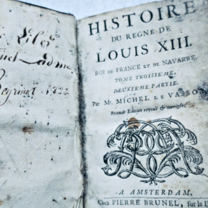 亨利十三世王朝史 皮埃尔·布吕内尔 1704❦ Histoire du règne de Louis XIII PIERRE BRUNEL 1704