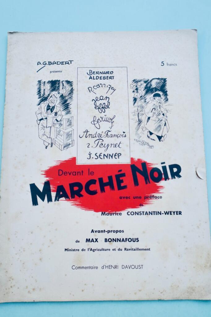 marché noir Devant le Marché Noir Badert, Sennep, Effel... 1943