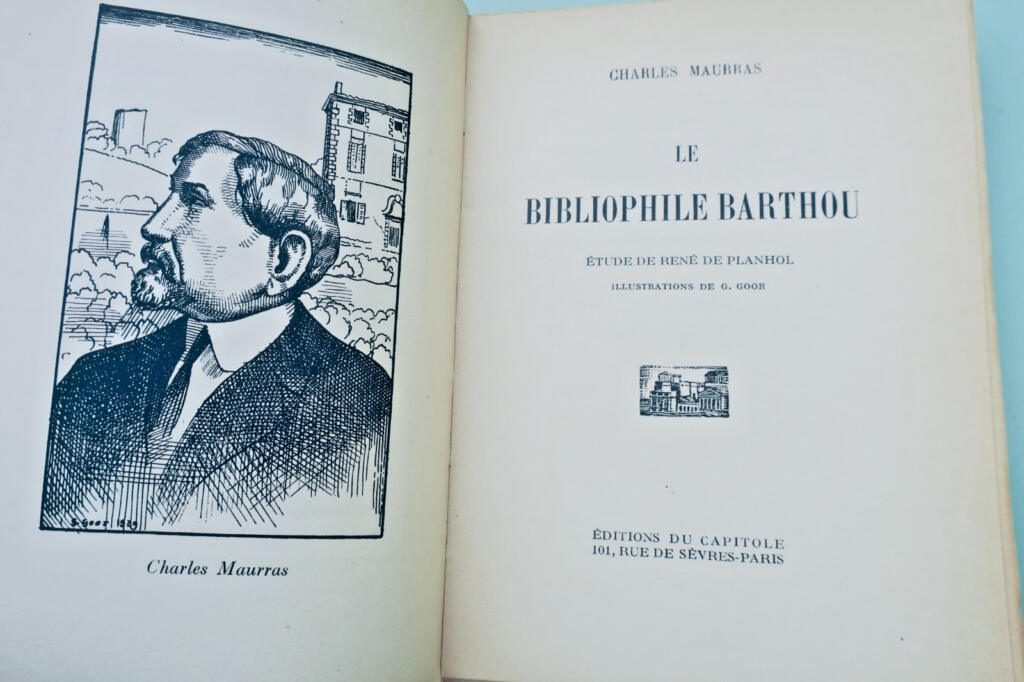 MAURRAS (Charles) Le Bibliophile Barthou