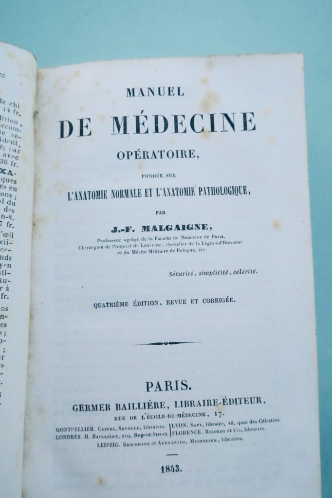 médecine Malgaigne J.-F. Manuel DE MEDECINE opératoire 1843