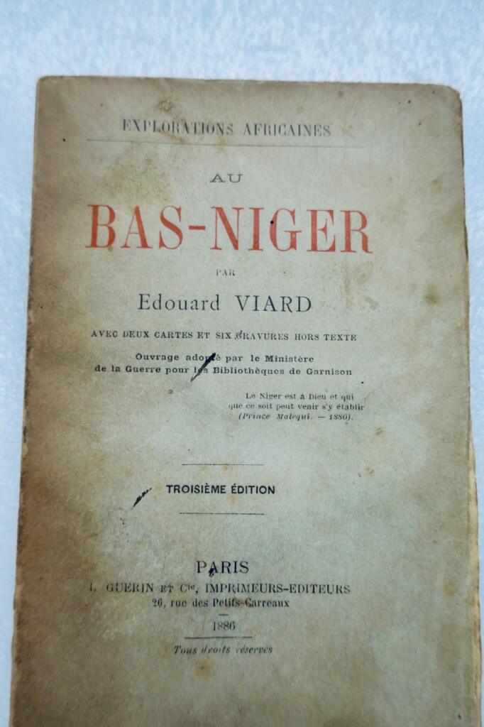 niger AU BAS NIGER / EXPLORATIONS AFRICAINES 1886