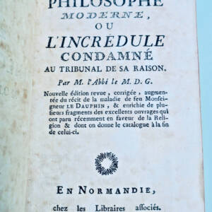 Philosophe moderne ou l'Incrédule condamné au tribunal de sa raison 1767