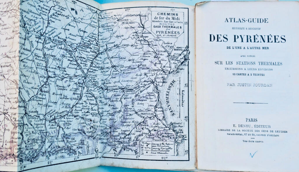 pyrénée Atlas guide historique et descriptif des Pyrénées de l&rsquo;une à l&rsquo;autre mer