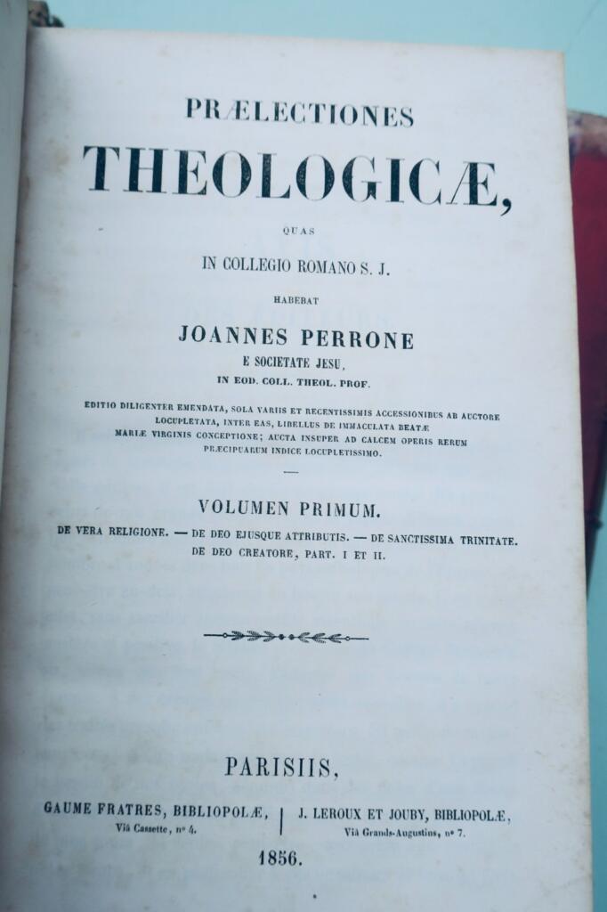 Theologie PRAELECTIONES THEOLOGICAE Quas In Collegio Romano 1856