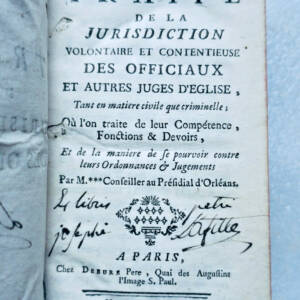 Traité de la juridiction volontaire et contentieuse des officiaux & autres juges