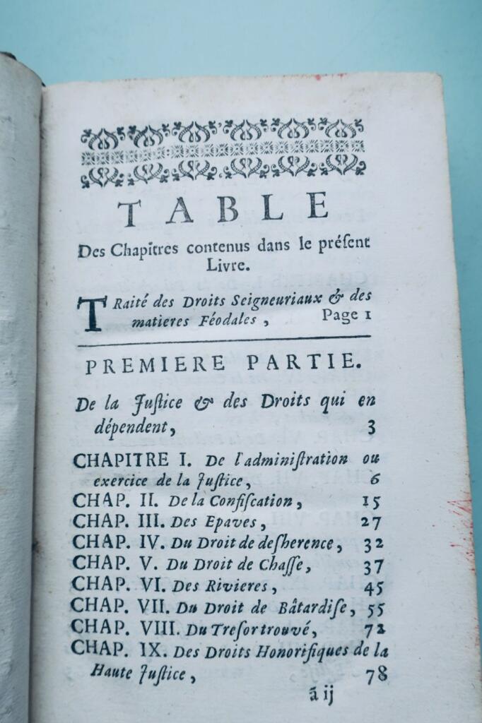 TRAITÉ DES DROITS SEIGNEURIAUX ET DES MATIÈRES FÉODALES 1745
