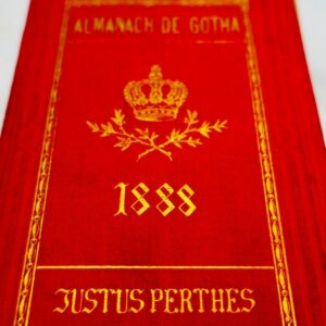 Almanach de Gotha 1888 Annuaire généalogique, diplomatique et statistique...